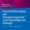 Arzneimittelversorgung und Therapiemanagement in der Hämatologie und Onkologie: Akteure, Strukturen, Markt, Ökonomie (German Edition) (EPUB)