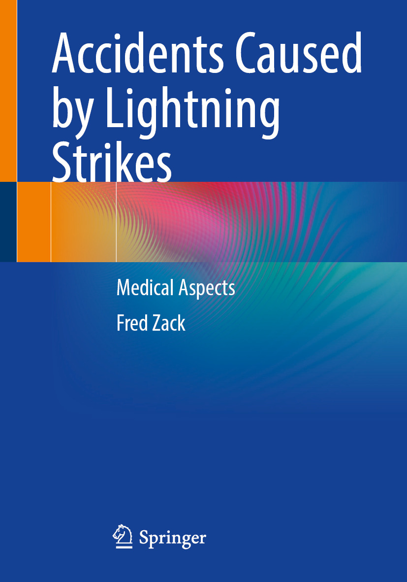 Accidents Caused by Lightning Strikes: Medical Aspects (EPUB)