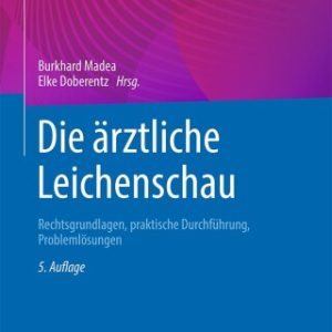 Die ärztliche Leichenschau, 5th Edition (Original PDF from Publisher)