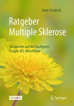 Ratgeber Multiple Sklerose: Antworten auf die häufigsten Fragen MS-Betroffener (German Edition), 2nd Edition (EPUB)