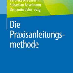 Die Praxisanleitungsmethode (Original PDF from Publisher)