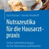 Nutrazeutika für die Hausarztpraxis (Original PDF from Publisher)