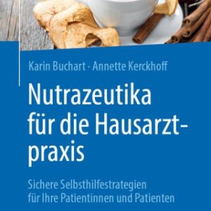 Nutrazeutika für die Hausarztpraxis (EPUB)