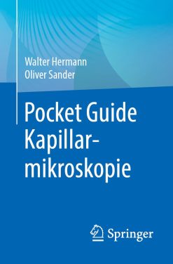 Pocket Guide Kapillarmikroskopie (German Edition), 4th Edition (Original PDF from Publisher)
