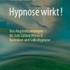 Hypnose wirkt!, 2nd Edition (Original PDF from Publisher)