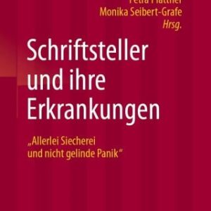 Schriftsteller und ihre Erkrankungen (Original PDF from Publisher)