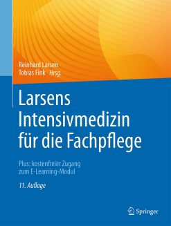 Larsens Intensivmedizin für die Fachpflege: Plus: kostenfreier Zugang zum E-Learning-Modul (German Edition), 11th Edition (EPUB)