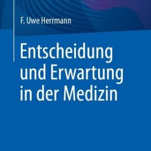 Entscheidung und Erwartung in der Medizin (Original PDF from Publisher)