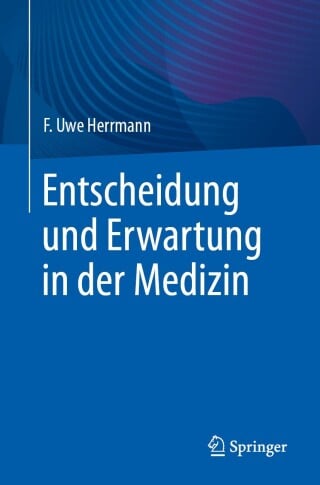 Entscheidung und Erwartung in der Medizin (Original PDF from Publisher)