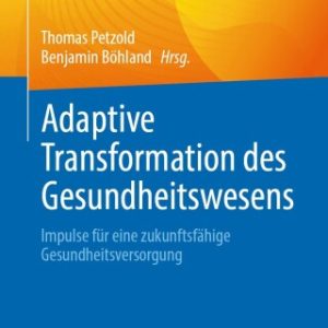 Adaptive Transformation des Gesundheitswesens (EPUB)