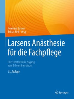 Larsens Anästhesie für die Fachpflege: Plus: kostenfreier Zugang zum E-Learning-Modul (German Edition), 11th Edition (EPUB)