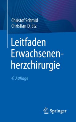 Leitfaden Erwachsenenherzchirurgie (German Edition), 4th Edition (Original PDF from Publisher)