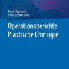 Operationsberichte Plastische Chirurgie (Original PDF from Publisher)