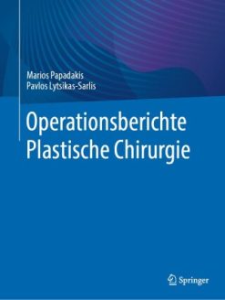 Operationsberichte Plastische Chirurgie (Original PDF from Publisher)