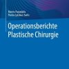 Operationsberichte Plastische Chirurgie (EPUB)
