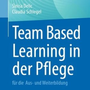 Team Based Learning in der Pflege (EPUB)