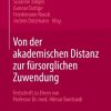 Von der akademischen Distanz zur fürsorglichen Zuwendung (Original PDF from Publisher)