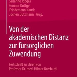 Von der akademischen Distanz zur fürsorglichen Zuwendung (Original PDF from Publisher)