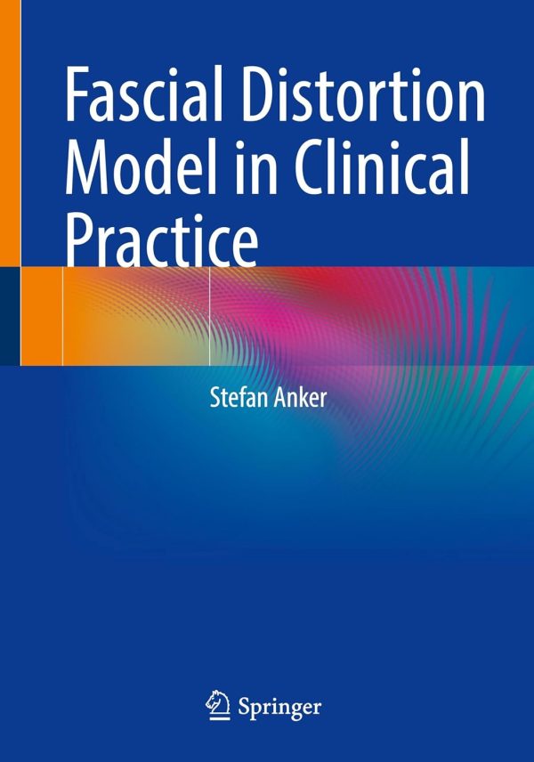 Fascial Distortion Model in Clinical Practice: Fascial Distortion Model in Clinical Practice (EPUB)