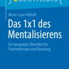 Das 1×1 des Mentalisierens: Ein kompakter Überblick für Psychotherapie und Beratung (essentials) (German Edition) (Original PDF from Publisher)