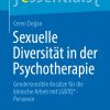 Sexuelle Diversität in der Psychotherapie: Gendersensible Ansätze für die klinische Arbeit mit LGBTQ*-Personen (essentials) (German Edition) (EPUB)