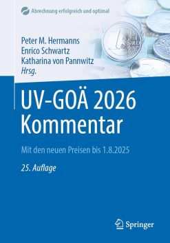 UV-GOÄ 2026 Kommentar: Mit den neuen Preisen bis 1.8.2025 (Abrechnung erfolgreich und optimal) (German Edition), 25th Edition (Original PDF from Publisher)