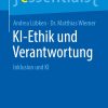 KI-Ethik und Verantwortung: Inklusion und KI (essentials) (German Edition) (EPUB)