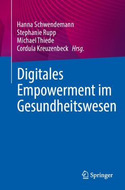 Digitales Empowerment im Gesundheitswesen (German Edition) (EPUB)