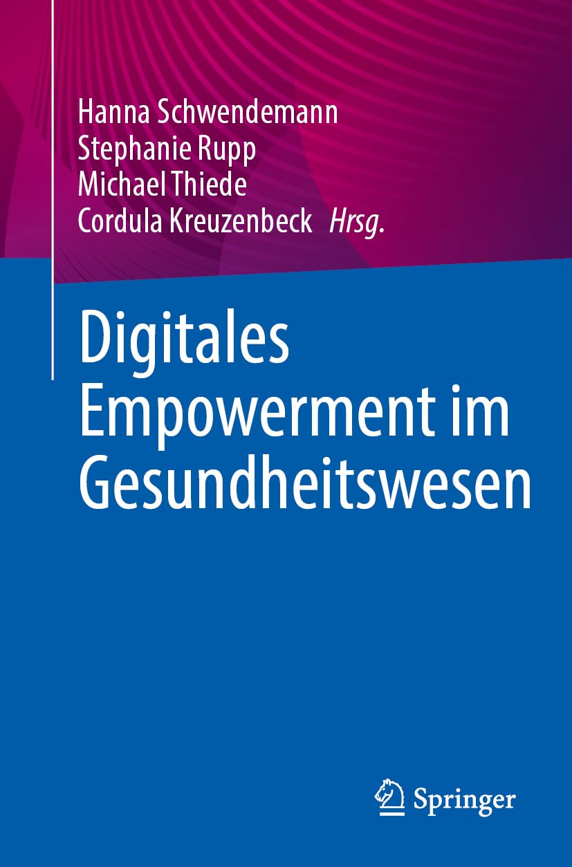 Digitales Empowerment im Gesundheitswesen (German Edition) (EPUB)