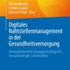 Digitales Nahtstellenmanagement in der Gesundheitsversorgung (Original PDF from Publisher)