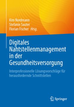 Digitales Nahtstellenmanagement in der Gesundheitsversorgung (EPUB)