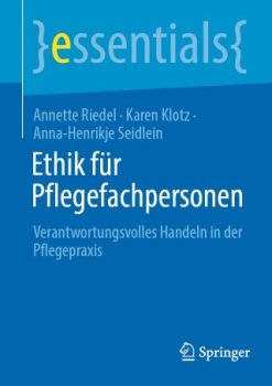 Ethik für Pflegefachpersonen (Original PDF from Publisher)