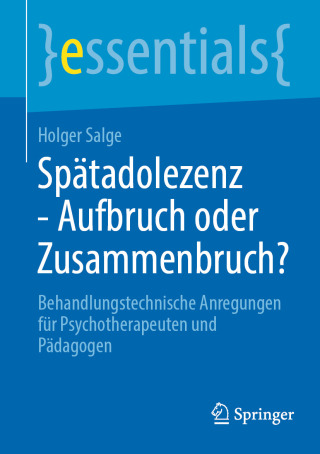 Spätadolezenz – Aufbruch oder Zusammenbruch? (EPUB)