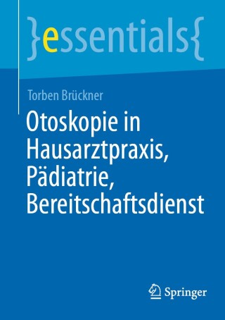 Otoskopie in Hausarztpraxis, Pädiatrie, Bereitschaftsdienst (Original PDF from Publisher)