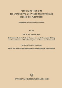 Elektrophysiologische Untersuchungen zur Analysierung der Bildung von Assoziationen und Gedächtnisspuren in Gehirn und Rückenmark (German Edition) (Original PDF from Publisher)
