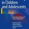 Psychiatric Drugs in Children and Adolescents: Basic Pharmacology and Practical Applications (Original PDF from Publisher)