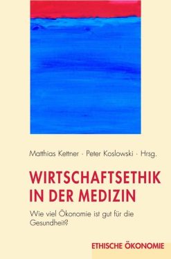 Wirtschaftsethik in der Medizin (Original PDF from Publisher)