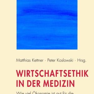Wirtschaftsethik in der Medizin (Original PDF from Publisher)