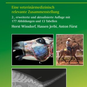 Unterschiede in der Anatomie von Esel/Muli und Pferd: Eine veterinärmedizinisch relevante Zusammenstellung, 2nd Extended and Updated Edition (Original PDF from Publisher)