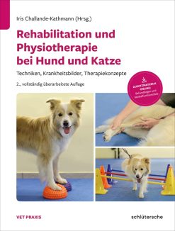 Rehabilitation und Physiotherapie bei Hund und Katze: Techniken, Krankheitsbilder, Therapiekonzepte (EPUB)