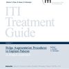 Ridge Augmentation Procedures in Implant Patients: A Staged Approach (ITI Treatment Guide) (EPUB)