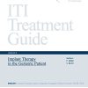 ITI Treatment Guide, Volume 9: Implant Therapy in the Geriatric Patient (ITI Treatment Guides) (EPUB)