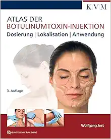 Atlas der Botulinumtoxin-Injektion: Dosierung | Lokalisation | Anwendung (Original PDF from Publisher)
