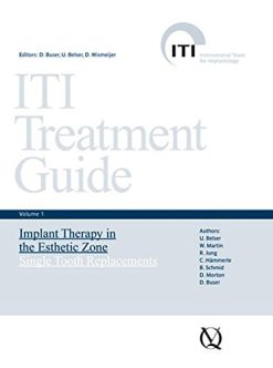 ITI Treatment Guide, Volume 1: Implant Therapy in the Esthetic Zone for Single-tooth Replacements (EPUB)