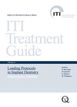 ITI Treatment Guide, Volume 4: Loading Protocols in Implant Dentistry: Edentulous Patients (ITI Treatment Guides) (EPUB)