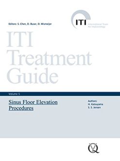 Sinus Floor Elevation Procedures (ITI Treatment Guide, Volume 5) (EPUB)