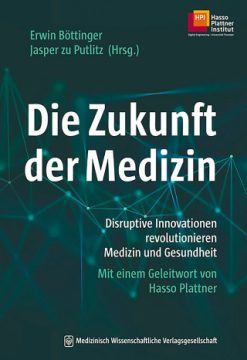 Die Zukunft der Medizin (Original PDF from Publisher)