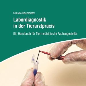 Labordiagnostik in der Tierarztpraxis (Original PDF from Publisher)