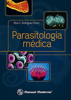 Parasitología médica (Original PDF from Publisher)