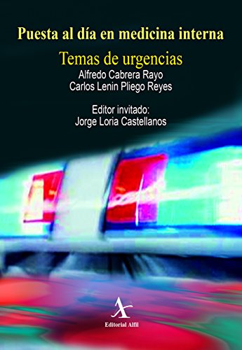 PUESTA AL DIA EN MEDICINA INTERNA. TEMAS DE URGENCIAS (Original PDF from Publisher)